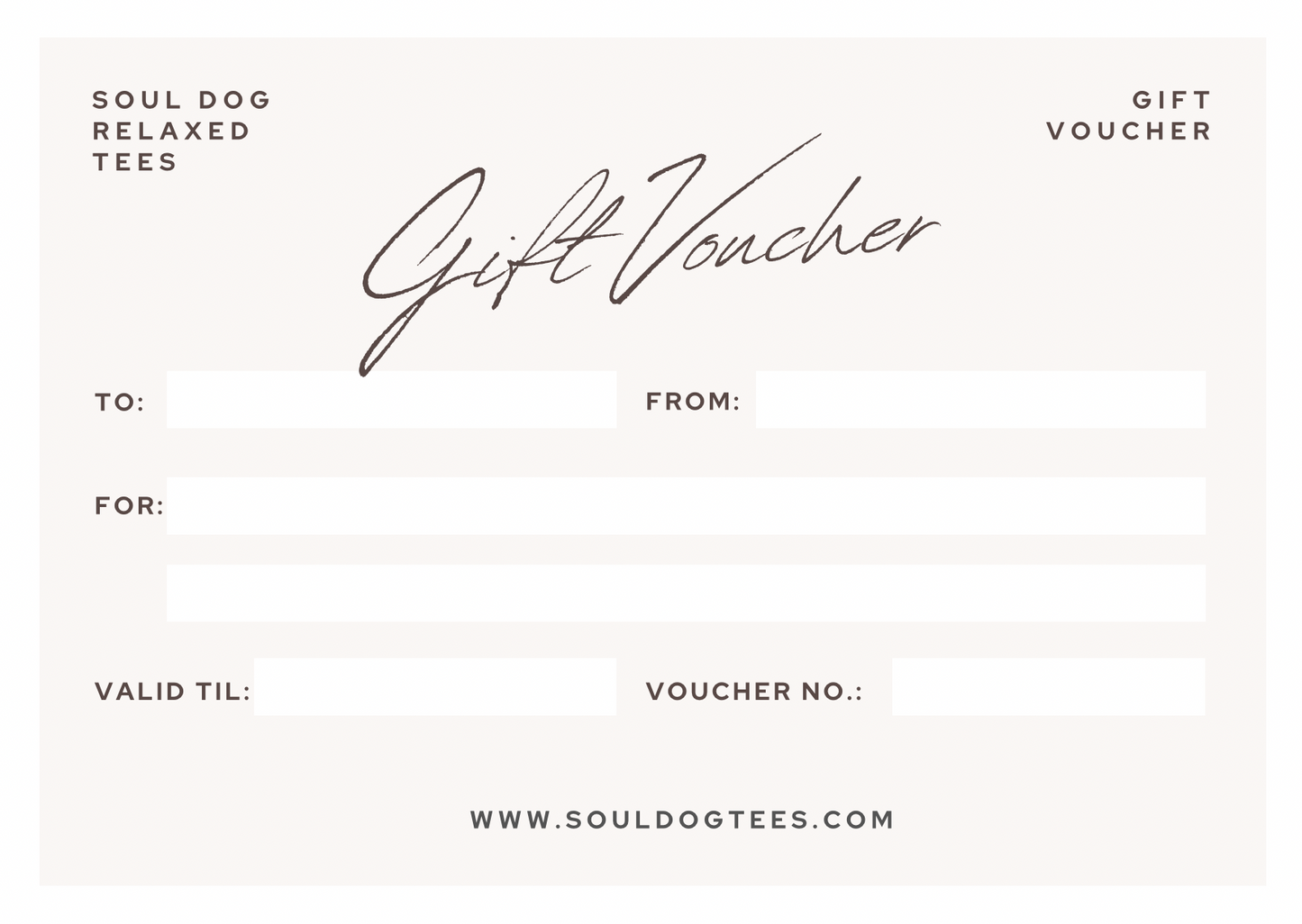 Soul Dog Relaxed Tees Gift Voucher